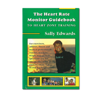 The Heart Rate Monitor Book by Sally Edwards
